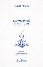 Couverture du livre L’Apocalypse de Saint Jean de Rudolf Steiner, Ali Baba Éditions
