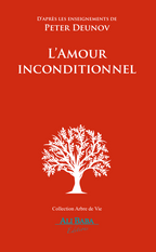 Couverture de L’Amour inconditionnel de Peter Deunov, Ali Baba Éditions
