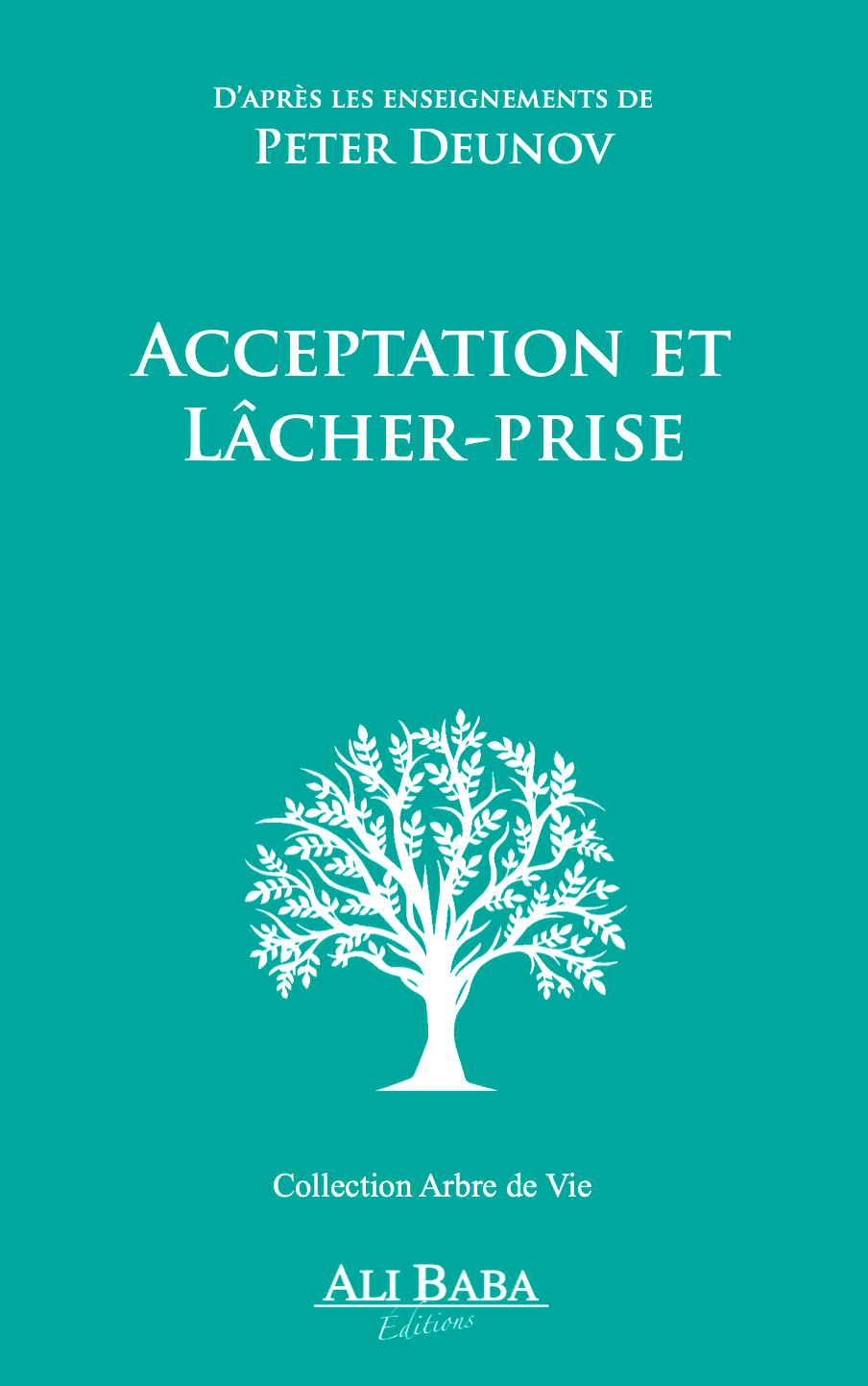 Couverture du livre Acceptation et lâcher-prise de Peter Deunov