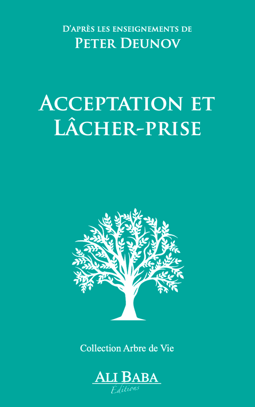Couverture du livre Acceptation et lâcher-prise de Peter Deunov
