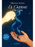 Le cadeau du ciel