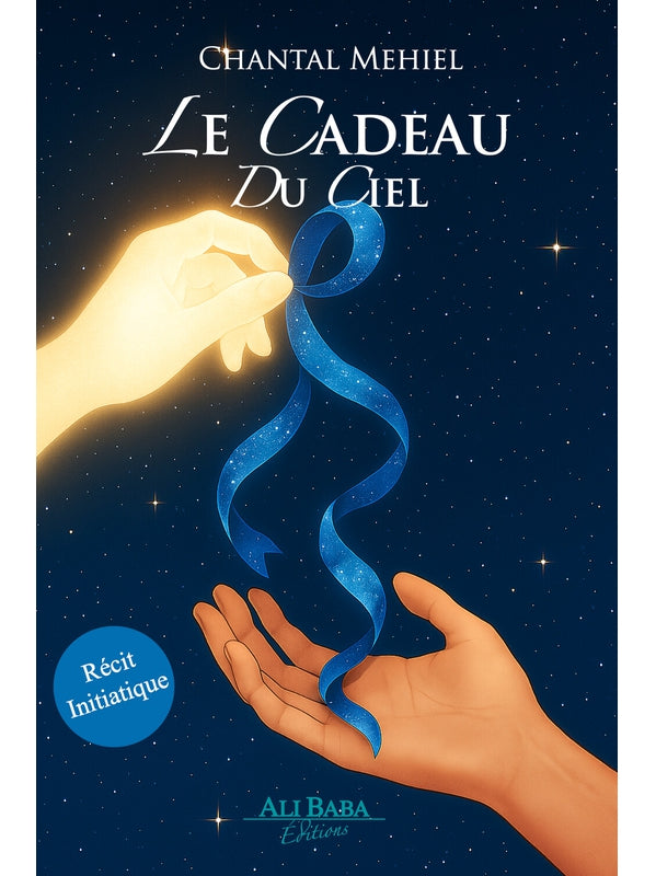 Le cadeau du ciel