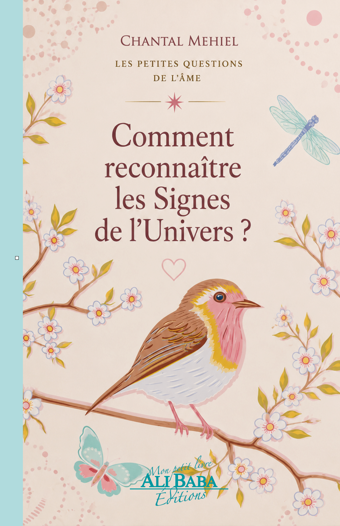 Couverture du livre Comment reconnaître les Signes de l’Univers ? de Chantal Mehiel