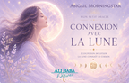 Mon Petit Oracle Connexion avec la Lune d’Abigail Morningstar - couverture