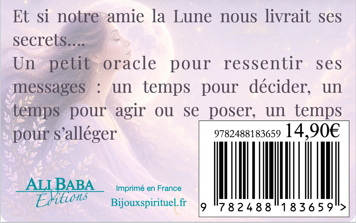 Mon Petit Oracle Connexion avec la Lune d’Abigail Morningstar - quatrième de couverture