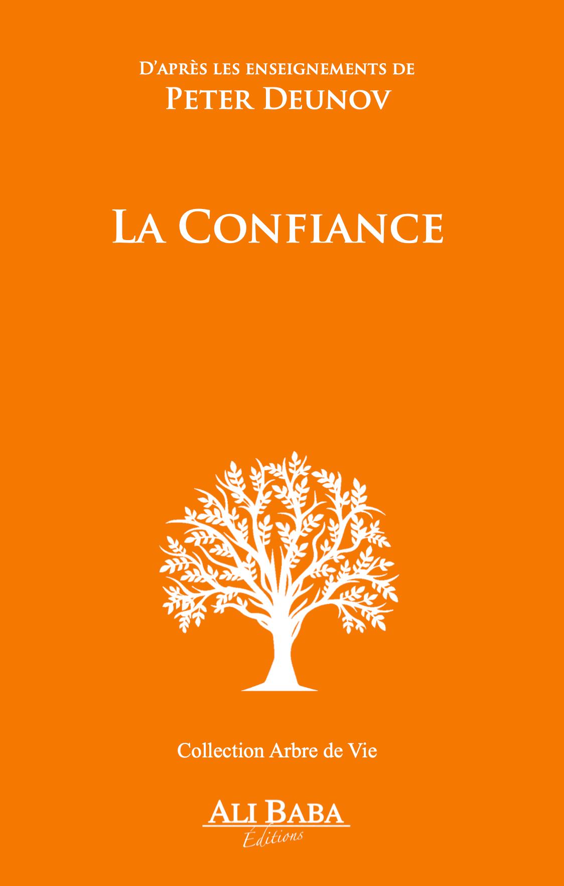 La Confiance d’après les enseignements de Peter Deunov - couverture
